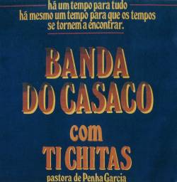 Banda Do Casaco : Com Ti Chitas